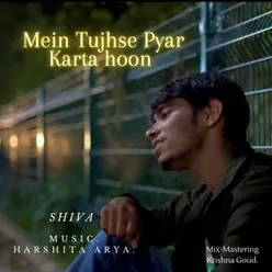 Mein Tujhse Pyar Karta hoon